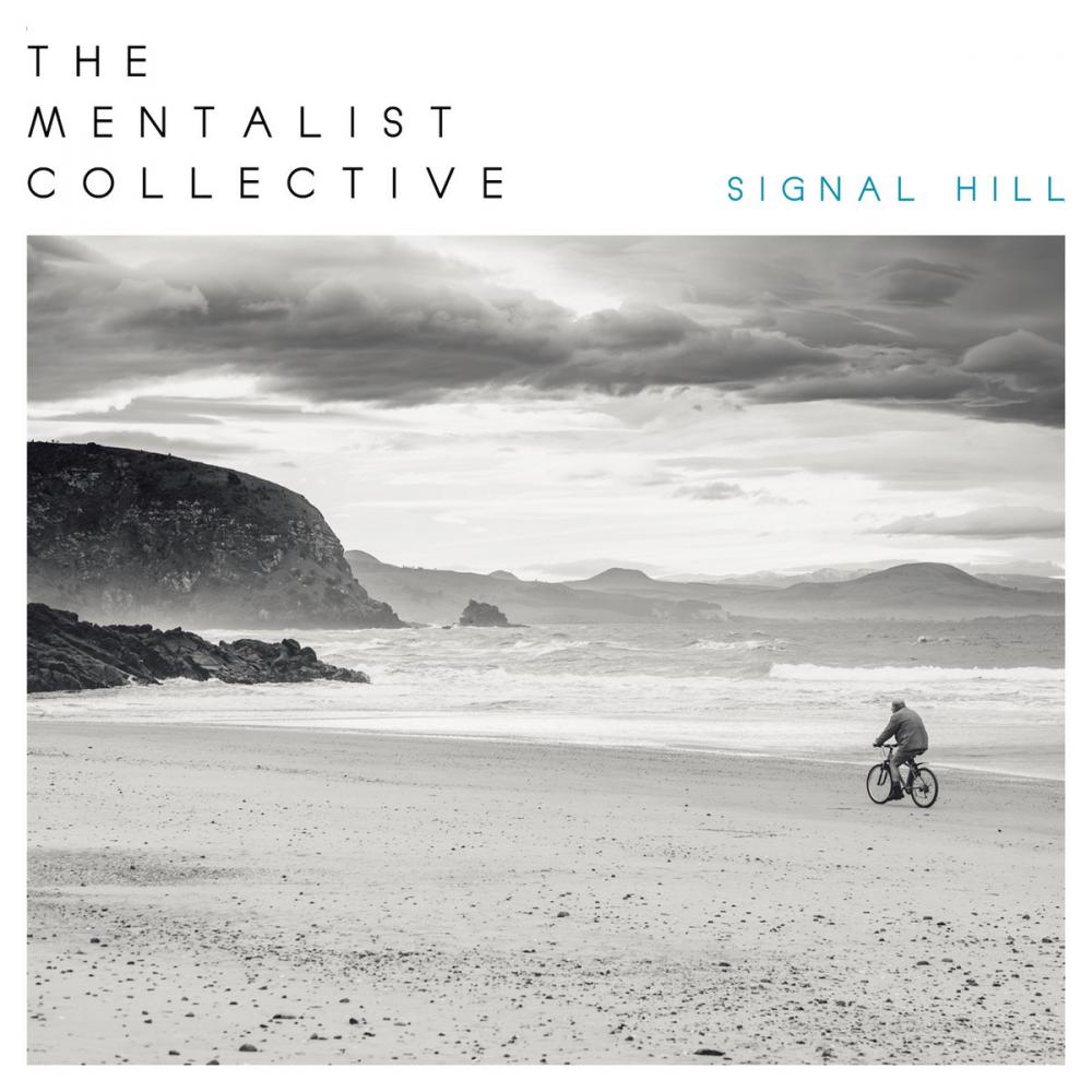 The Mentalist Collective Debut Full Length Album 'signal Hill' Now Available On All Major Streaming Platforms