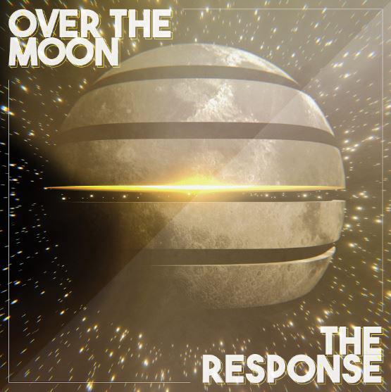 The Response Share New Single 'over The Moon'