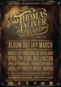 The Thomas Oliver Band Baby, I'll Play Album Release Tour