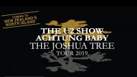 The U2 Show 'achtung Baby' Joshua Tree Album Tour
