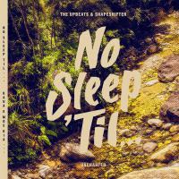 The Upbeats And Shapeshifter Drop Storming Single Uncharted On The Eve Of Nz Summer Tour