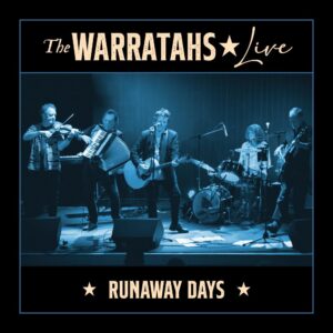 The Warratahs Release New Offering 'runaway Days'