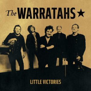 The Warratahs Release New Single 'little Victories'