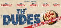Th&rsquo; Dudes Announce Second Auckland Show