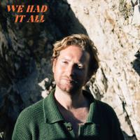 Tom Cunliffe Releases Wistful New Song 'we Had It All'