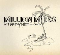 Vnzma Finalist Tommy Nee Teams Up With Industry Legend Che Fu In 'million Miles', Releasing October 27