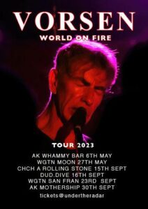 Vorsen's World On Fire Tour Lands In The South Island / Te Waipounamu Next Friday
