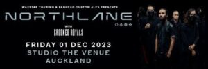 Waxstar Touring & Panhead Custom Ales Are Proud To Present Northlane