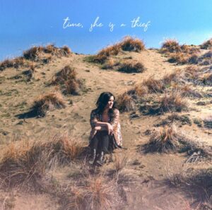 West Coast Singer Songwriter Katie Thompson Releases Heartfelt Single 'time, She Is A Thief' To Close Out The Year