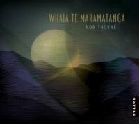 Whaia Te Maramatanga Album Release And Nz Tour