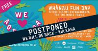 Whanau Fun Day Postponed