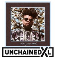 'what You Said' By Unchained Xl