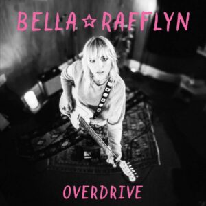 Who Tf Is Bella Rafflyn? Debut Single 'overdrive' Out Now