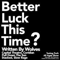 Written By Wolves Announce Explosive Line Up In Rescheduled Show