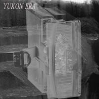 Yukon Era: Consume + Scratch Ep