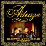 Adeaze Always And For Real Special Collectors Edition