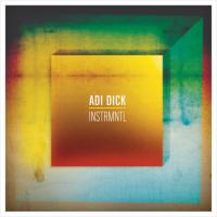 Adi Dick Instrmntl
