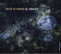 Al Fraser Toitu Te Puoro