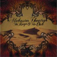 Alabaster Theatre Reign Of The Oak