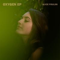 Alice Foulds Oxygen