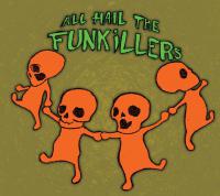 All Hail The Funkillers All Songs By
