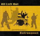 All Left Out Retrospect