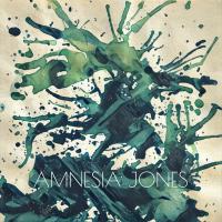 Amnesia Jones Amnesia Jones