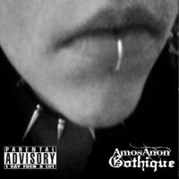 Amos/anon Gothique