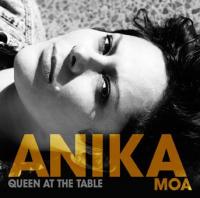 Anika Moa Queen At The Table