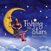 Anna Van Riel Fishing For Stars