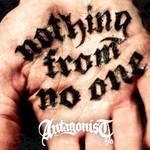 Antagonist A.d. Nothing From No One