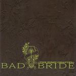 Bad Bride The First Chapter