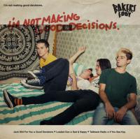 Bakers Eddy I'm Not Making Good Decisions