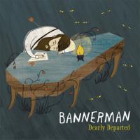 Bannerman Dearly Departed