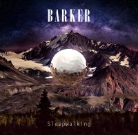 Barker Sleepwalking
