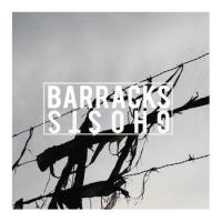 Barracks Ghosts