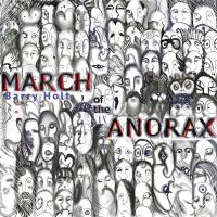 Barry Holt March Of The Anorax