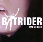 Batrider Take Me Back