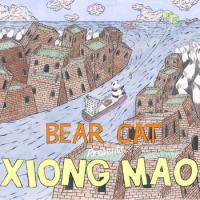 Bear Cat Xiong Mao