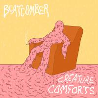 Beatcomber Creature Comforts