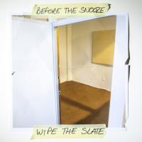 Before The Snooze Wipe The Slate