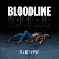 Ben Hazlewood Bloodline