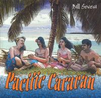 Bill Sevesi Pacific Caravan