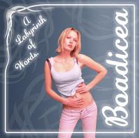 Boadicea A Labyrinth Of Words