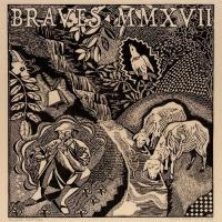 Braves Mmxvii