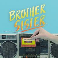 Brother Sister Push My Buttons