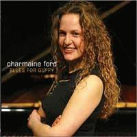 Charmaine Ford Blues For Guppy