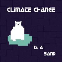 Climate Change Is A Band