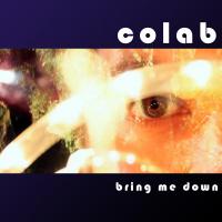 Colab Bring Me Down