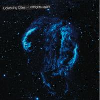 Collapsing Cities Strangers Again